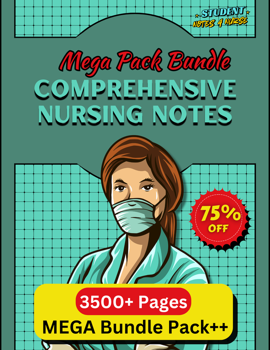 Comprehensive Nursing Notes MEGA Bundle Pack++